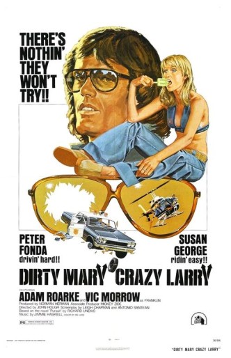 Грязная Мэри, сумасшедший Ларри / Dirty Mary Crazy Larry (1974)